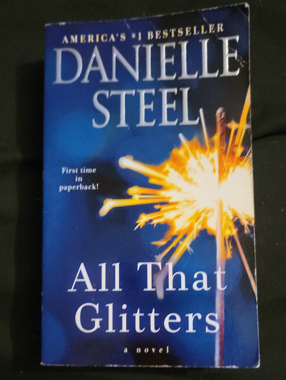 4/$12- Danielle Steel "All That Glitters"